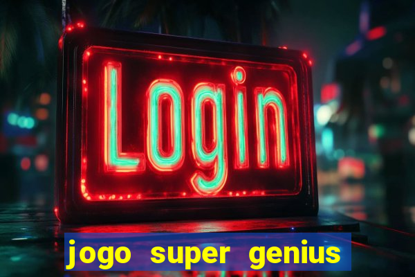 jogo super genius paga mesmo